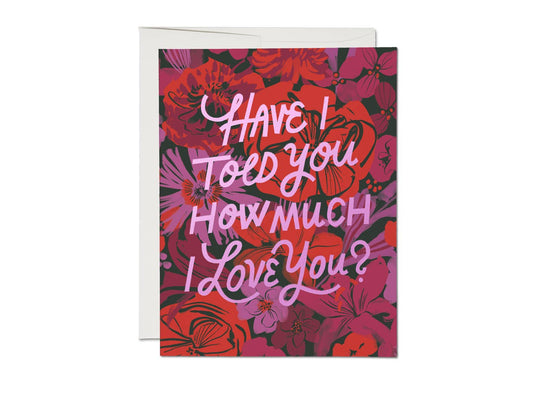 I Love You Florals love greeting card: Singles